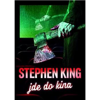 Stephen King jde do kina  (978-80-7593-409-3)