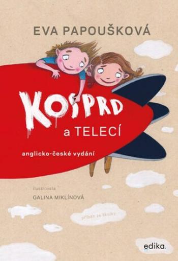 Kosprd a Telecí - Eva Papoušková, Galina Miklínová