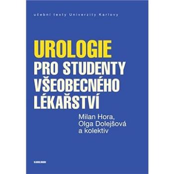 Urologie pro studenty všeobecného lékařství (9788024645889)