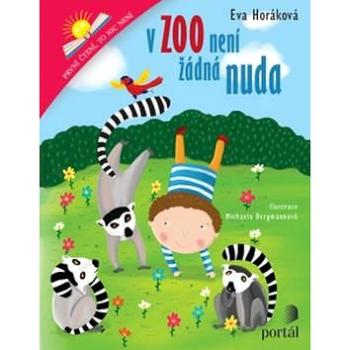 V zoo není žádná nuda: První čtení, to nic není (978-80-262-1039-9)