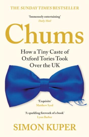 Chums - Simon Kuper