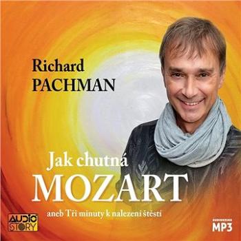 Jak chutná Mozart ()