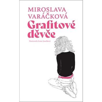 Grafitové děvče (978-80-7529-484-5)