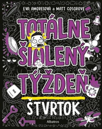 Totálne šialený týždeň - Štvrtok - Matt Cosgrove, Eva Amoresová