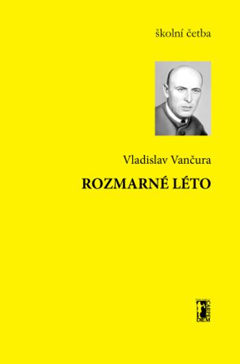 Rozmarné léto - Vladislav Vančura - e-kniha