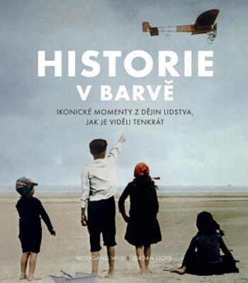 Historie v barvě - Wolfgang Wild & Jordan Lloyd