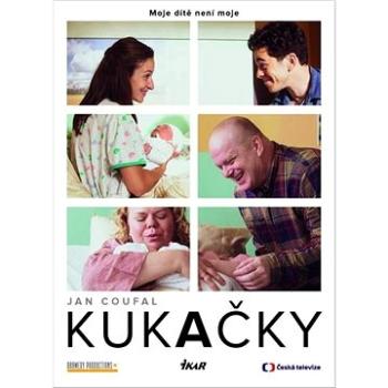 Kukačky: Moje dítě není moje (978-80-249-4496-8)