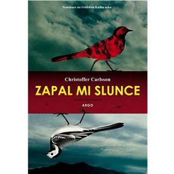 Zapal mi slunce (978-80-257-3956-3)