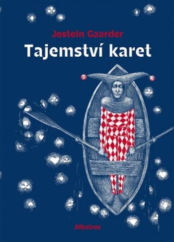 Tajemství karet - Renáta Fučíková, Jostein Gaarder