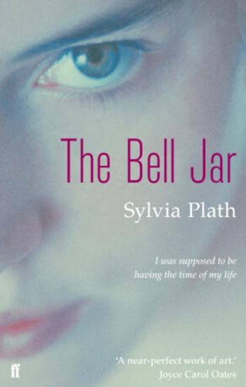 The Bell Jar - Sylvia Plathová