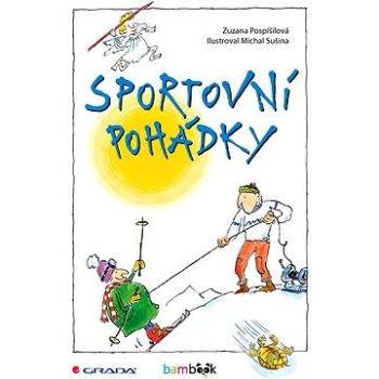 Sportovní pohádky (978-80-247-5531-1)