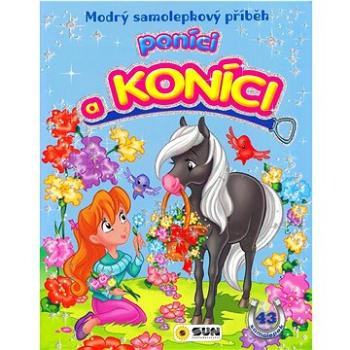 Poníci a koníci: Modrý samolepkový příběh (978-80-7567-816-4)