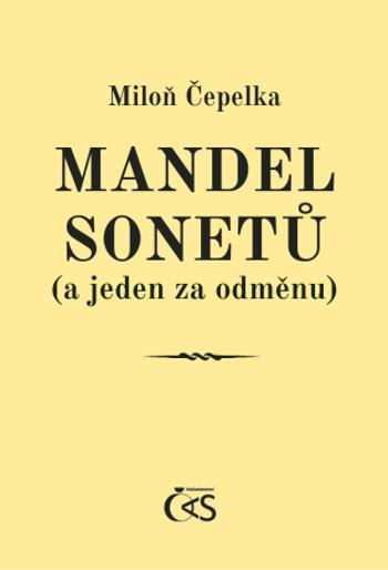 Mandel sonetů (a jeden za odměnu) - Miloň Čepelka - e-kniha