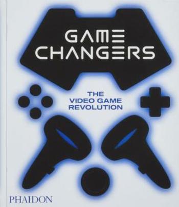 Game Changers: The Video Game Revolution - India Block, Simon Parkin