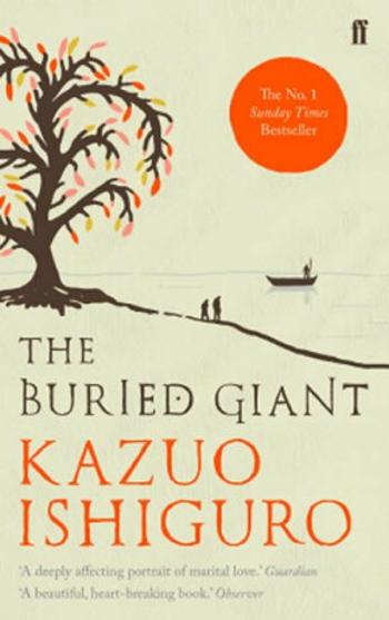 The Buried Giant - Kazuo Ishiguro