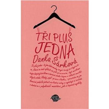 Tři plus jedna (978-80-87740-59-0)