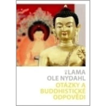 Otázky a buddhistické odpovědi (978-80-903821-4-5)