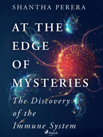 At the Edge of Mysteries - Shantha Perera - e-kniha