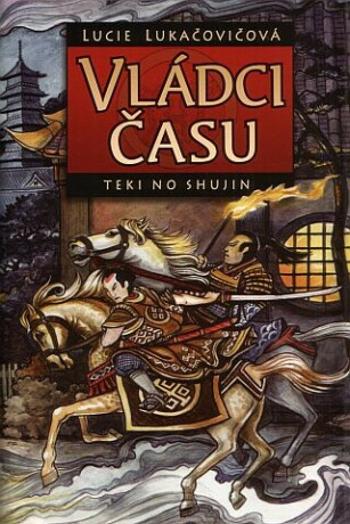 Vládci času - Lucie Lukačovičová