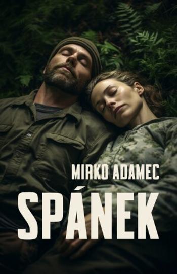 Spánek - Mirko Adamec - e-kniha