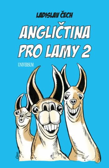 Angličtina pro lamy 2 - Ladislav Čech