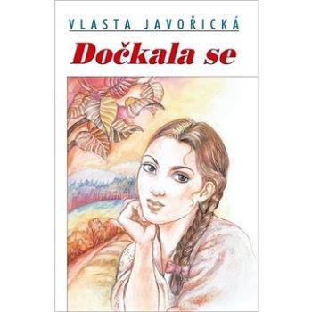 Dočkala se (978-80-238-7760-1)