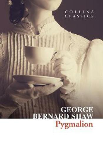 Pygmalion - George Bernard Shaw