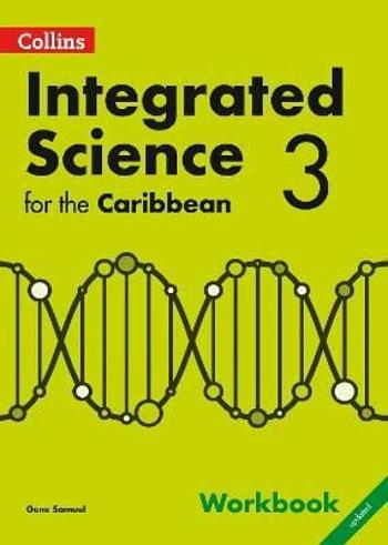 Collins Integrated Science for the Caribbean - Workbook 3 - Samuel Gene