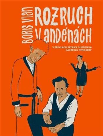 Rozruch v Andénách - Boris Vian, Penograf