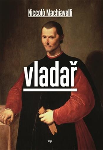 Vladař - Niccoló Machiavelli