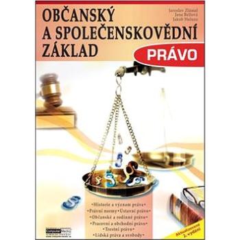 Občanský a společenskovědní základ Právo: Učebnice (978-80-7402-162-6)