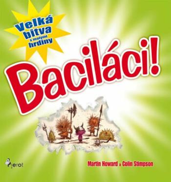 Baciláci - Martin Howard, Colin Stimpson