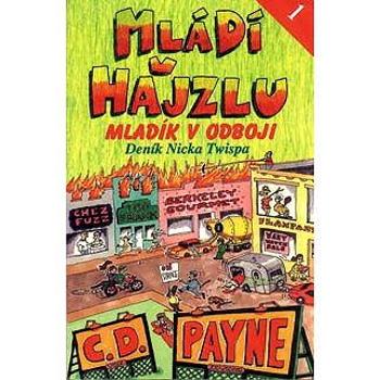 Mládí v hajzlu 1 - Mladík v odboji (978-80-721-7111-8)