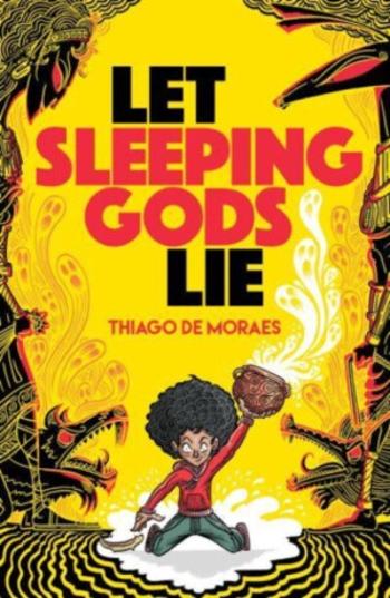 Let Sleeping Gods Lie - Thiago de Moraes