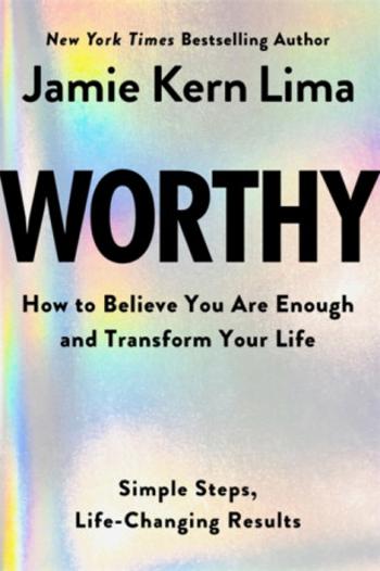 Worthy - Jamie Kern Lima