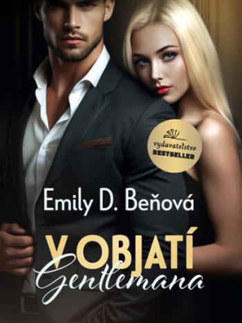 V objatí gentlemana - Emily D. Beňová