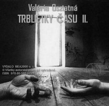 Trblietky času 2 - Valéria Osztatná - e-kniha