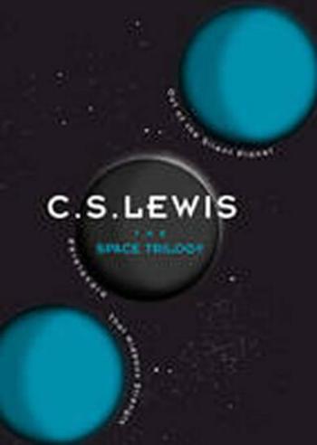 Space Trilogy - C. S. Lewis