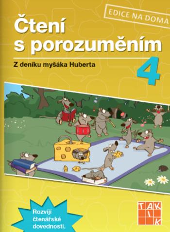 Čtení s porozuměním 4 - pracovní sešit