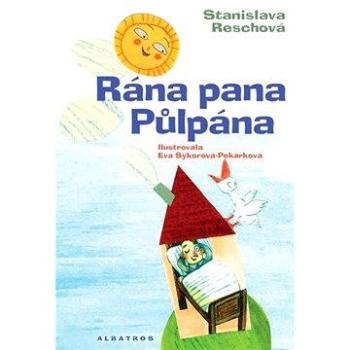 Rána pana Půlpána (978-80-000-4321-0)