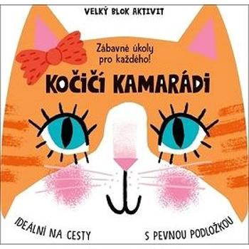 Kočičí kamarádi Velký blok aktivit: Zábavné úkoly pro každého! (8595593819143)