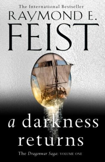 A Darkness Returns - Raymond Elias Feist