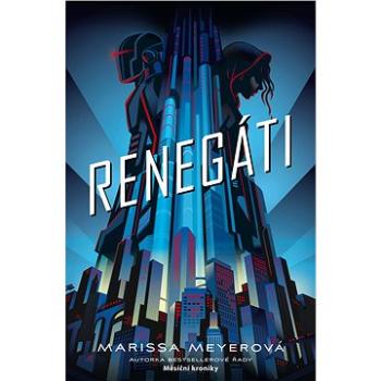 Renegáti (978-80-252-4225-4)