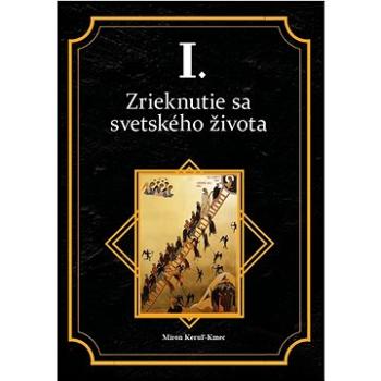 Zrieknutie sa svetského života (978-80-8233-085-7)