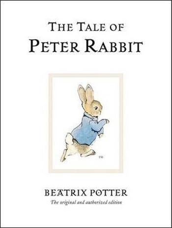 The Tale Of Peter Rabbit - Beatrix Potterová