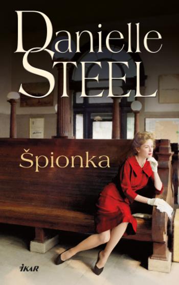 Špionka - Danielle Steel - e-kniha