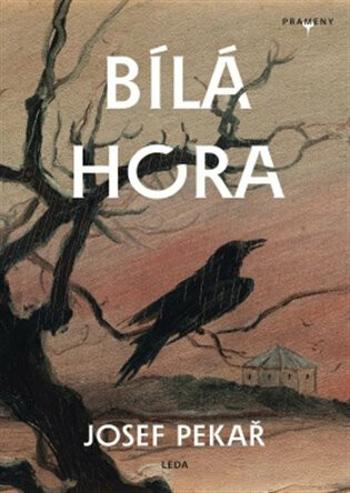 Bílá Hora - Josef Pekař