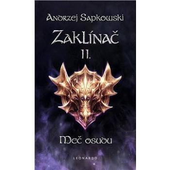 Zaklínač II. - Meč osudu (978-80-859-5166-0)