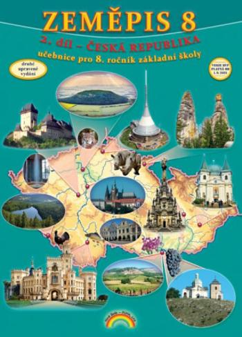 Zeměpis 8, 2. díl - Česká republika, Čtení s porozuměním - PhDr. prof. Petr Chalupa, Martin Weinhöfer, Dušan Kráčmar