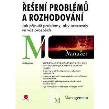 Řešení problémů a rozhodování (978-80-247-2437-9)